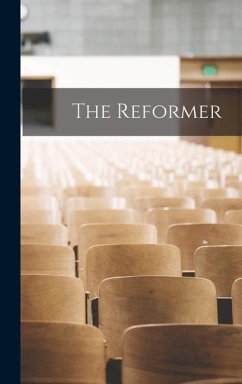 The Reformer - Anonymous