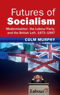 Futures of Socialism - Murphy, Colm (Queen Mary University of London)
