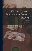 Church and State and Other Essays