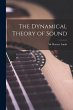 The Dynamical Theory of Sound - Bild 1