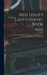 Miss Leslie's Lady's House-Book; a... - Bild 1