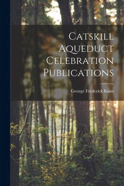 Cover Catskill Aqueduct Celebration Publications