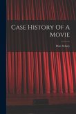 Case History Of A Movie