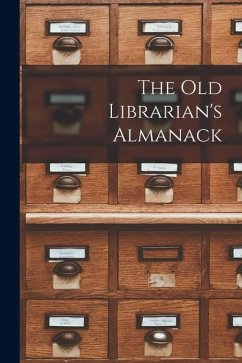 The Old Librarian's Almanack - Anonymous