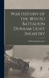 War History of the 18th (S.) Battalion... - Bild 1