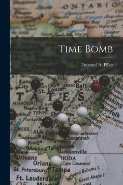 Time Bomb - Piller, Emanuel A.