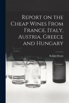 Cover Report on the Cheap Wines From France, Italy, Austria, Greece and Hungary