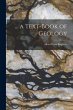 ... a Text-Book of Geology - Bild 1