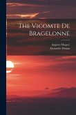 The Vicomte De Bragelonne