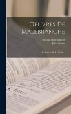 Oeuvres De Malebranche: Recherche De La Vérité...