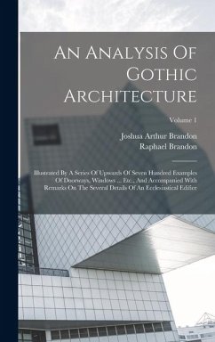 An Analysis Of Gothic Architecture - Brandon, Raphael