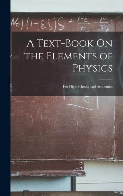 A Text-Book On the Elements of Physics - Anonymous