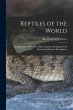 Reptiles of the World; Tortoises and... - Bild 1