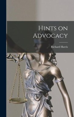 Hints on Advocacy - Harris, Richard