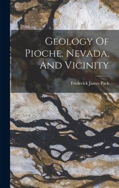 Cover Geology Of Pioche, Nevada, And Vicinity