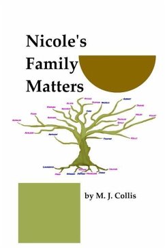 Nicole's Family Matters - Collis, M J