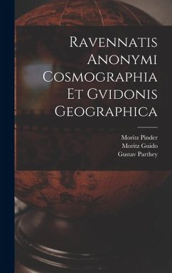 Cover Ravennatis Anonymi Cosmographia Et Gvidonis Geographica
