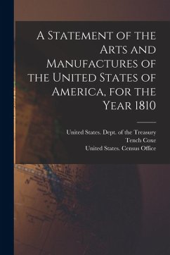Cover A Statement of the Arts and Manufactures of the United States of America, for the Year 1810