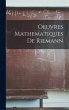 Oeuvres Mathematiques De Riemann - Bild 1