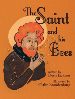 The Saint and his Bees - Jackson, Dessi