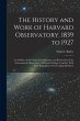 The History and Work of Harvard... - Bild 1