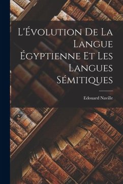 Cover L'Évolution de la Langue Égyptienne et les Langues Sémitiques