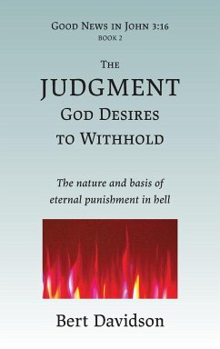 The Judgment God Desires to Withhold - Davidson, Bert