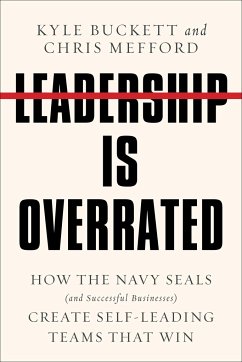 Leadership Is Overrated - Buckett, Kyle; Mefford, Chris