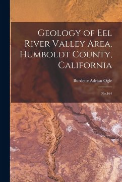 Cover Geology of Eel River Valley Area, Humboldt County, California: No.164