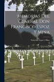 Memorias Del General Don Francisco Espoz y Mina