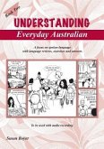 Understanding Everyday Australian - Book Two