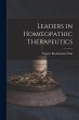 Leaders in Homoeopathic Therapeutics - Bild 1