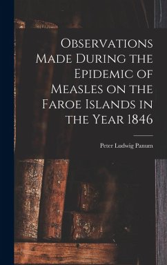 Cover Observations Made During the Epidemic of Measles on the Faroe Islands in the Year 1846