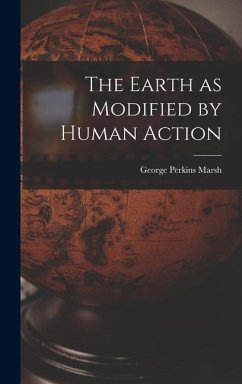 Cover The Earth as Modified by Human Action