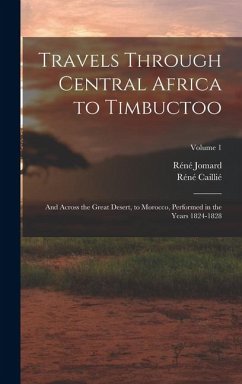Cover Travels Through Central Africa to Timbuctoo