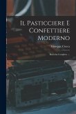 Il Pasticciere E Confettiere Moderno