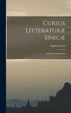 Cursus Litteraturæ Sinicæ: Studium Classicorum