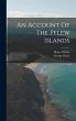 An Account Of The Pelew Islands - Bild 1