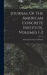 Journal Of The American Concrete... - Bild 1