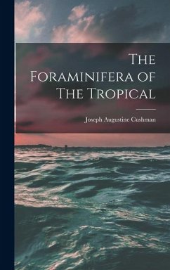 Cover The Foraminifera of The Tropical
