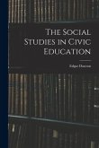 The Social Studies in Civic Education