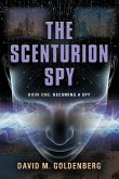The Scenturion Spy