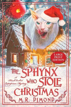 The Sphynx Who Stole Christmas - Dimond, M. R.