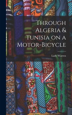 Cover Through Algeria & Tunisia on a Motor-bicycle