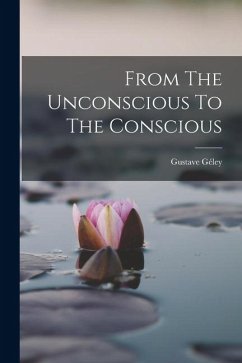 Cover From The Unconscious To The Conscious