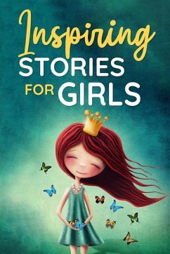 Inspiring Stories for Girls - Goodman, Nicole