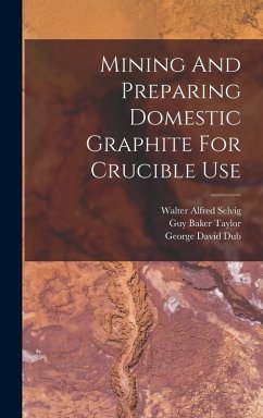 Cover Mining And Preparing Domestic Graphite For Crucible Use