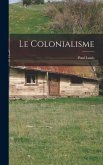 Le Colonialisme