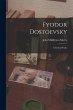 Fyodor Dostoevsky: A Critical Study - Bild 1