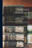 Hinsdale Genealogy: Descendants of Robert Hinsdale of Dedham, Medfield, Hadley and Deerfield, With
